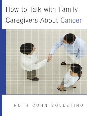 cover image of How to Talk with Family Caregivers About Cancer